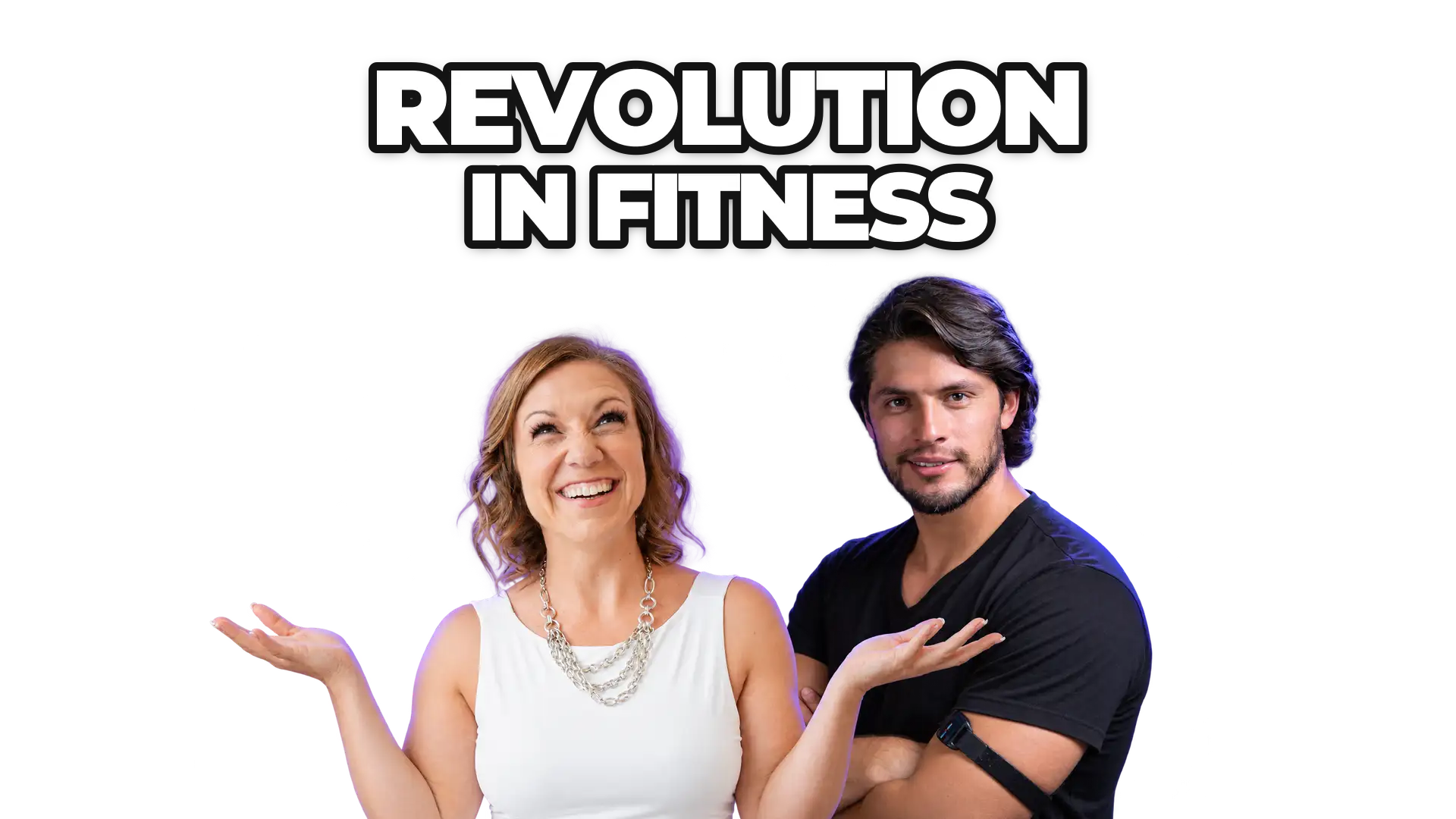 Jessica Yarmey and Marco Benitez under the title “Revolution in Fitness”