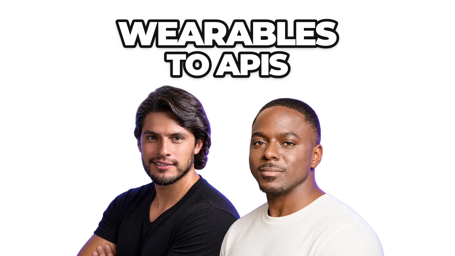 Chris Hines, Marco Benitez and Chris Hines under the title “Wearables to APIs”