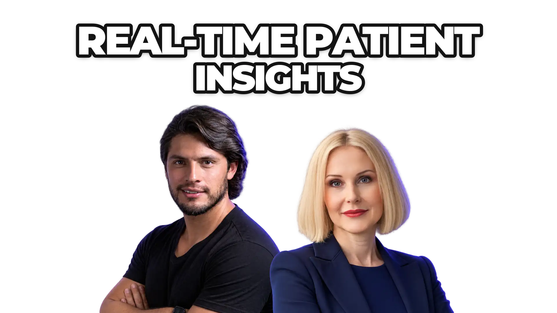 Marco Benitez and Dr. Andrée Bates under the title “Real-Time Patient Insights”