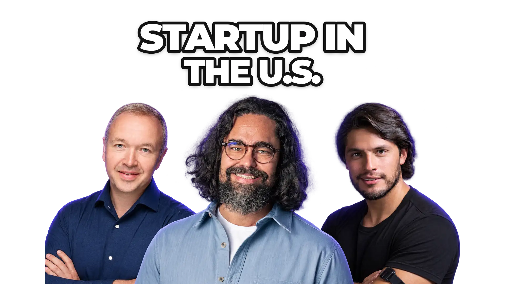 Evgeny Shvarov,, Tomas Studenik and Marco Benitez under the title “Startup in the U.S.”